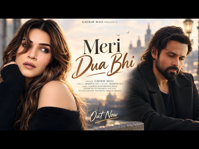 New Song 2026 | New Hindi Song | Meri Dua Bhi | Emraan Hashmi | Kriti Sanon | New Song