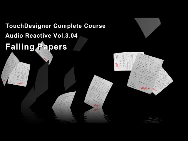 Falling Papers | Audio Reactive TouchDesigner Tutorial Vol3.04