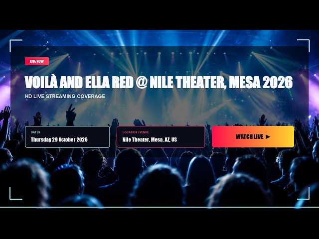 🔴LiVE VOILÀ and Ella Red @ Nile Theater, Mesa 2026 (live) - stream