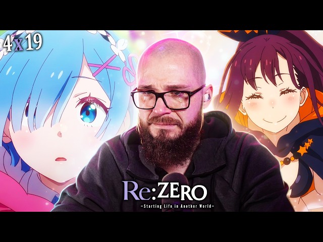 PEAK FINALE! 😭 Re:ZERO Season 4 Episode 19 Reaction