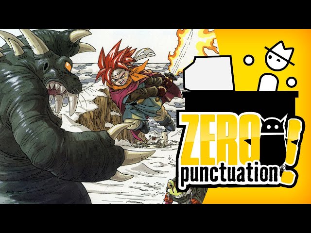 Chrono Trigger (Zero Punctuation)