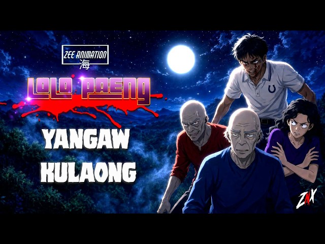 LOLO PAENG 5 | YANGGAW | TAGALOG ANIMATED HORROR STORY