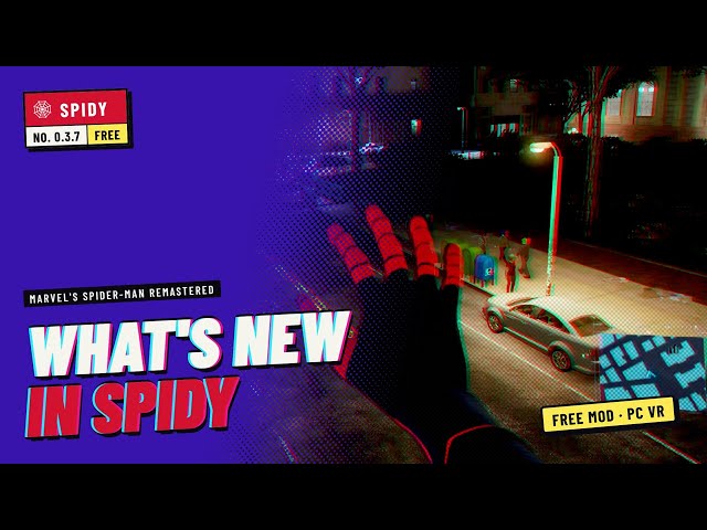 Spider-Man Remastered VR: Spidy 0.3.7 adds a 3D game screen, a gadget wheel and web climbing