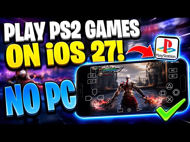[NEW] Play PlayStation 2 Games on iPhone & iPad! NO PC | PS2 Emulator iOS 27! Complete Setup Guide