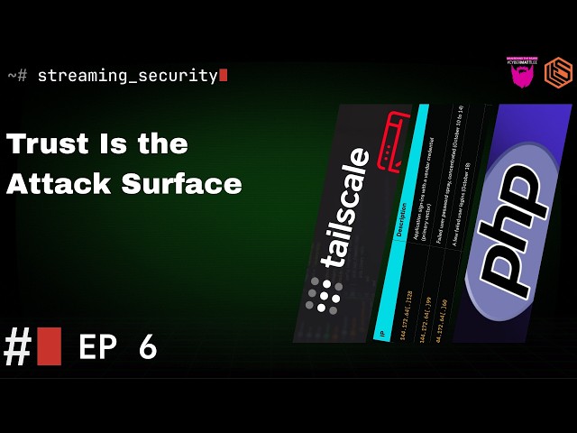PHP, Tailscale, and Connectwise Storm-0940 | Streaming Security EP6