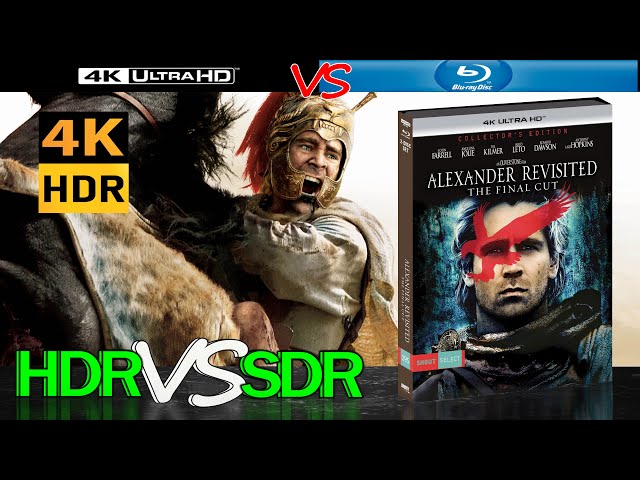 Alexander 2004 HDR ANALYSIS 4K UHD Blu Ray REVIEW vs 1080p BD SDR 100nits #TRUE_DIFFERENCE