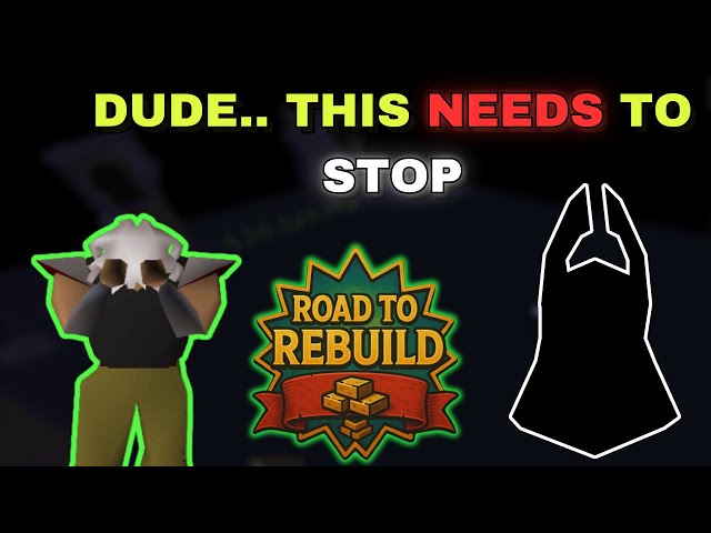 [OSRS] Road to Rebuild - #20 ANOTHER ONE?!