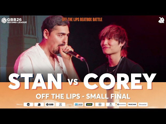 Stan 🇧🇪 vs Corey 🇭🇰 | Off The Lips Beatbox Battle 2026 | GBB26 Second League | Small Final