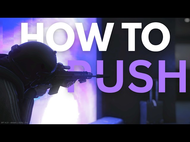 If You Want Learn How To Push Fast In Tarkov Watch This