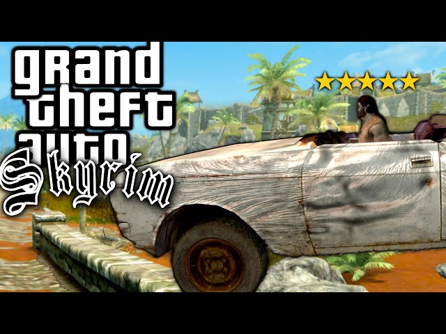 Turning Skyrim into GTA with Mods