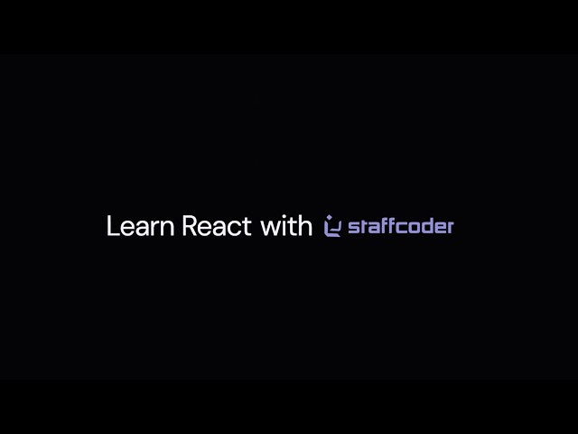 Learn React with Staffcoder