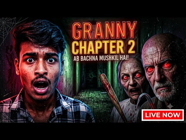 🔴 LIVE: GRANNY & GRANDPA CAUGHT ME! | Horror Gameplay Hindi