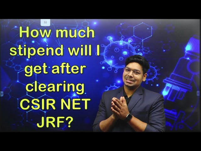 Stipend after clearing CSIR-NET-JRF | 31000/- per Month |  By Virendra Singh | CSIR | GATE | DBT |