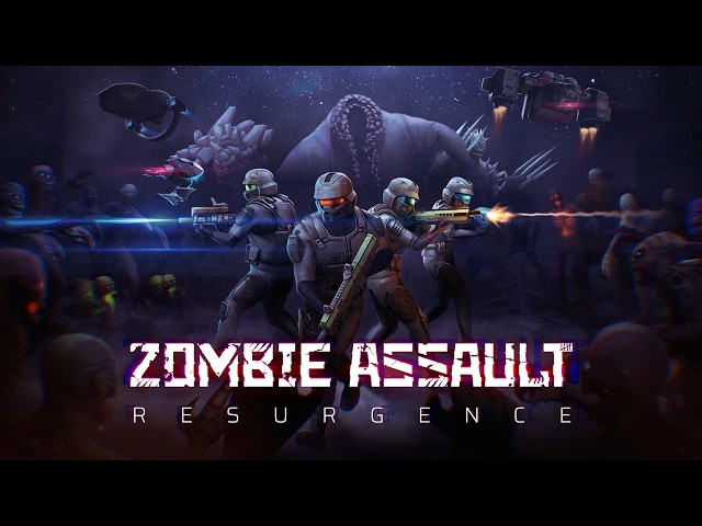 Zombie Assault: Resurgence - Official Cinematic Trailer!