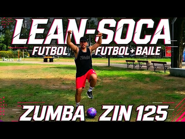 LO NUEVO DE ZUMBA / ZIN 125 / LEAN SOCA / FÚTBOL+BAILE ⚽💃 GUSTAVO AQUINO 