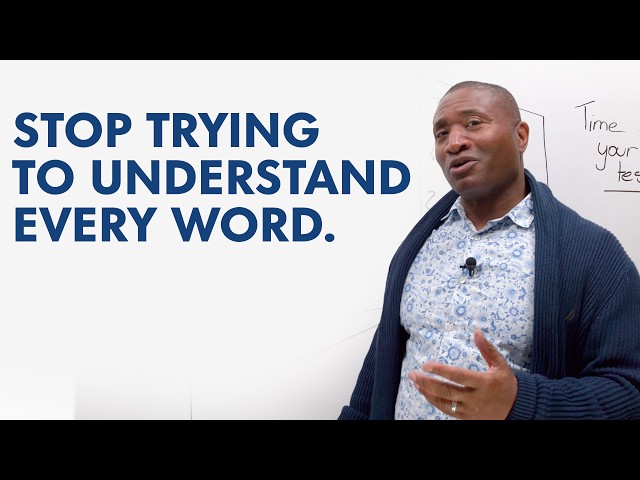 Can’t Understand Fast English? Stop Trying to Catch Every Word.