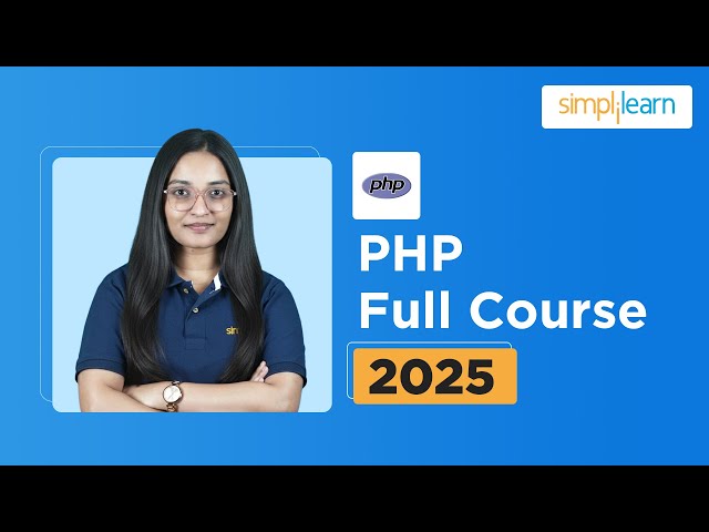 PHP Full Course 2026 | PHP Tutorial for Beginners | PHP Training For Beginners |  Simplilearn