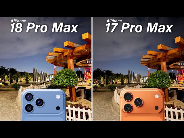 iPhone 18 Pro Max vs iPhone 17 Pro Max Camera Test Comparison 