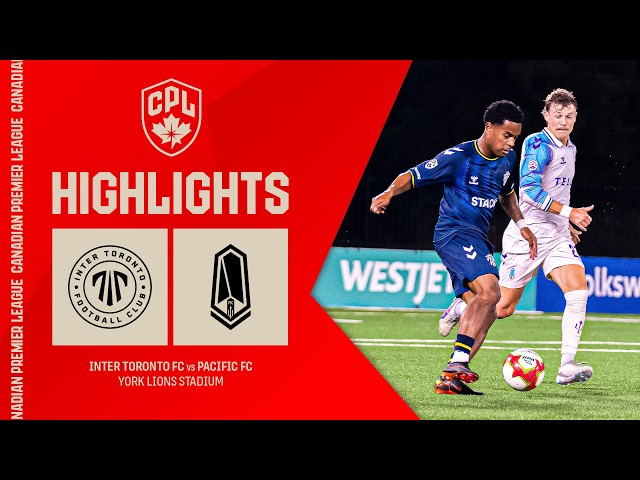 HIGHLIGHTS: Inter Toronto vs. Pacific FC | September 7, 2026