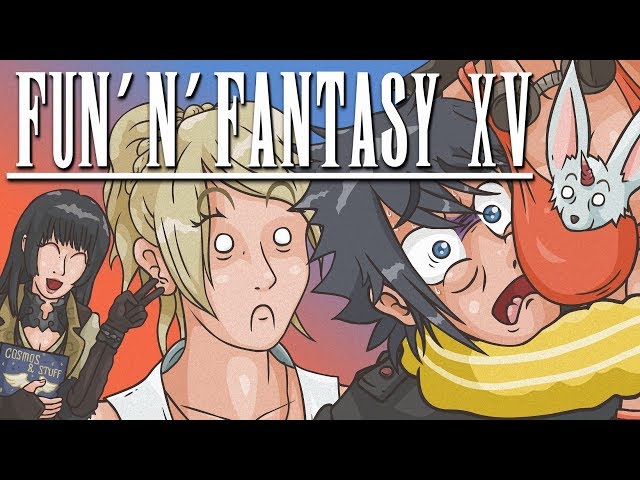 FUN 'N' FANTASY XV (Final Fantasy XV Cartoon Parody)