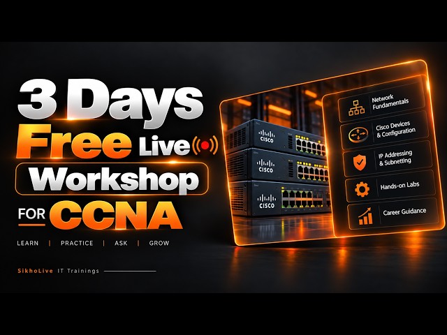 3 Days FREE CCNA Live Webinar | Learn Networking with Practical Labs