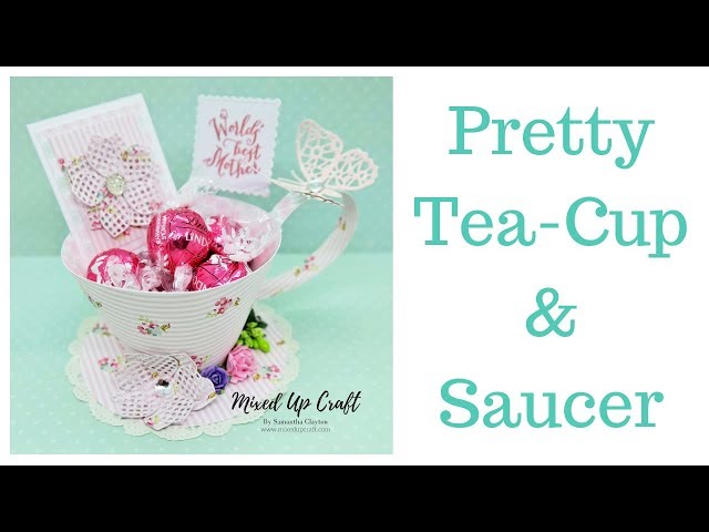 Pretty Tea-Cup & Saucer Gift | The Best Craft Fair Idea