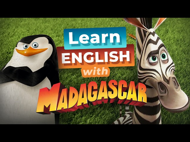 Learn English with MADAGASCAR — "You Didn't See Anything"
