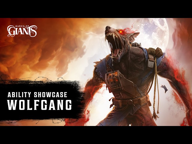 Wolfgang Ability Showcase | Gameplay - March of Giants