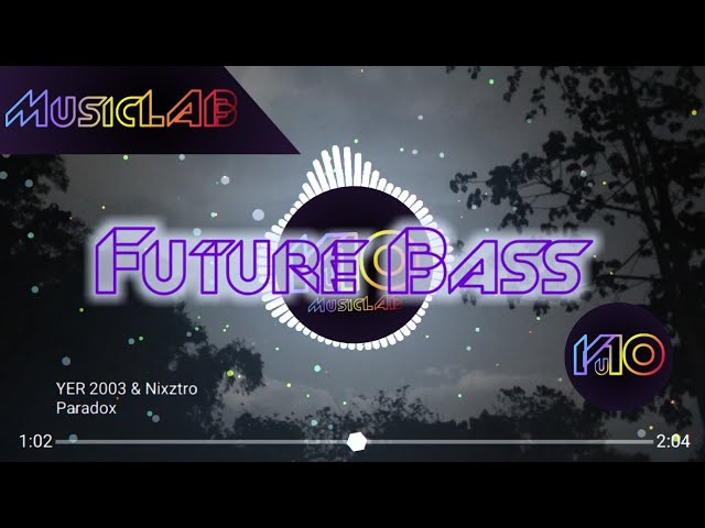 [Future Bass]: Paradox (feat. UNIXO)