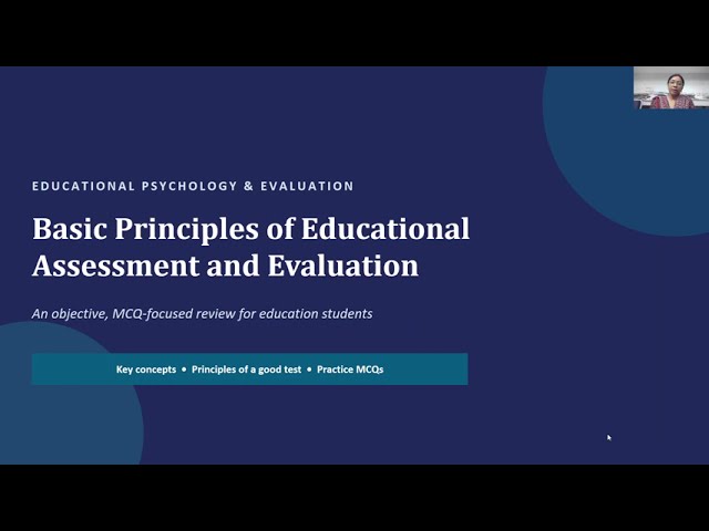 Basic Principles of Educational Assessment and Evaluation
