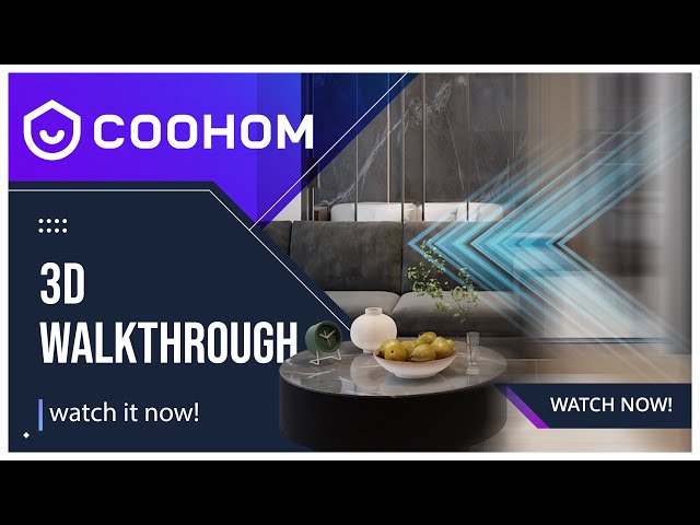 Tutorial 10 - Creating Stunning 3D Walkthroughs in Coohom