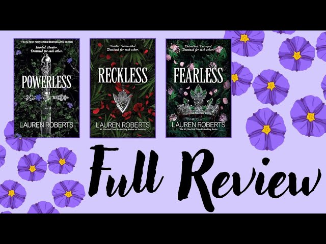 My Full Review on the Powerless Trilogy by Lauren Roberts