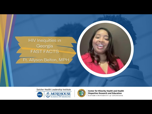 End the Epidemic: HIV Fast Facts with Allyson Belton, MPH
