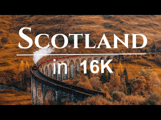 Scotland in 16K HDR 120FPS | The Land That Connected America & Greenland