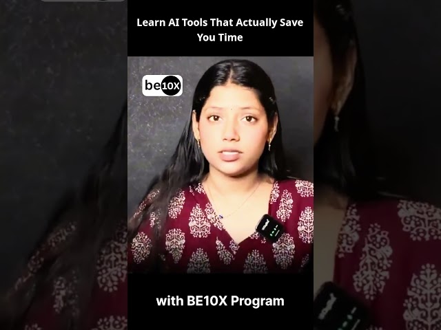 Learn How to Use AI for Work  Coding & Content with the BE10X AI Program