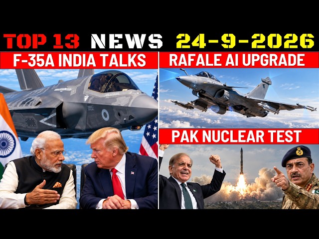 Indian Defence Updates : F-35A Talks,Rafale AI Upgrade,PAK Nuclear Test,M-LIDS Offer,30 Ton Zorawar