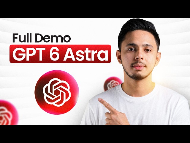 The Biggest AI Model of the Decade: GPT-6 Astra