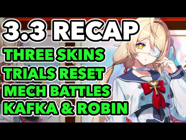 ZENLESS ZONE ZERO 3.3 STREAM RECAP - ROBIN & KAFKA! THREE NEW SKINS! TRIAL MODE RESET! MECH BATTLES!