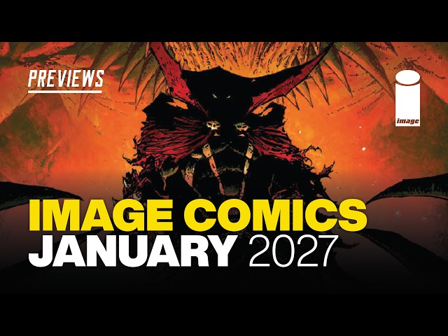 IMAGE Comics PREVIEWS: What's NEW from Image Comics in January 2027!