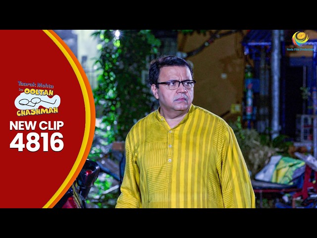 NEW! Ep 4816 - Aaj ki Raat Gokuldham Walo ki hai अग्नि परीक्षा? | Taarak Mehta ka Ooltah Chashmah |