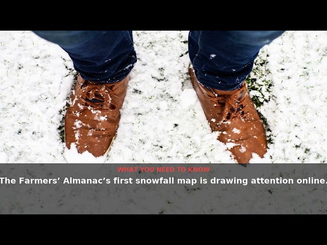 Farmers' Almanac First Snowfall Map Trends as Winter Outlook Searches Rise | September 2026 | NewsDr