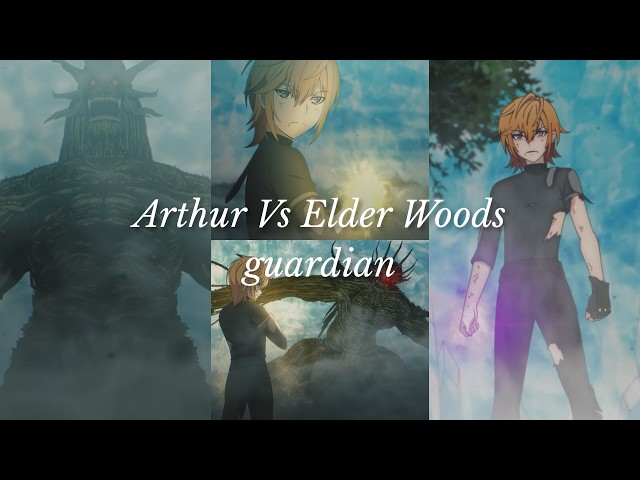 Arthur vs Elderwood Guardian [The Moment Arthur Leywin Showed His TRUE Power ❄️] | TBATE Season 2