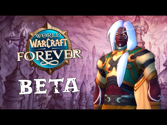 Старт бета-тестирования World of Warcraft Forever: первый взгляд и что ждёт фанатов WoW Classic+