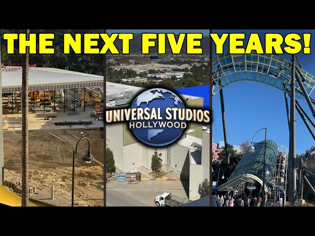 Here's What's COMING To Universal Studios Hollywood For The Rest of This DECADE!
