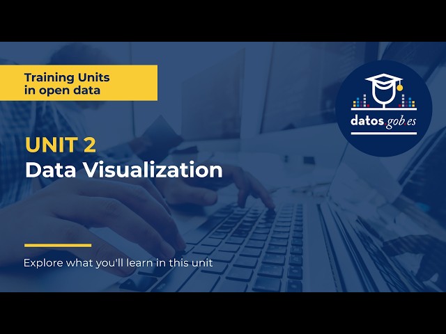 Training Unit 2. Data Visualization