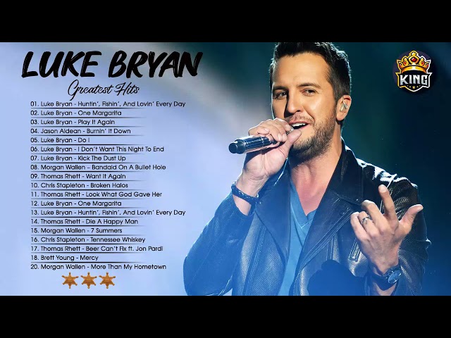 Luke Bryan New Songs - Luke Bryan Greatest Hits Full Album 2021 - Country Songs 2021
