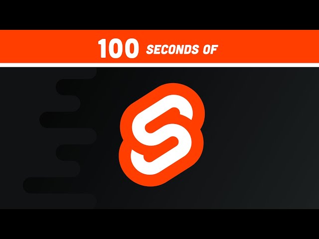 Svelte in 100 Seconds