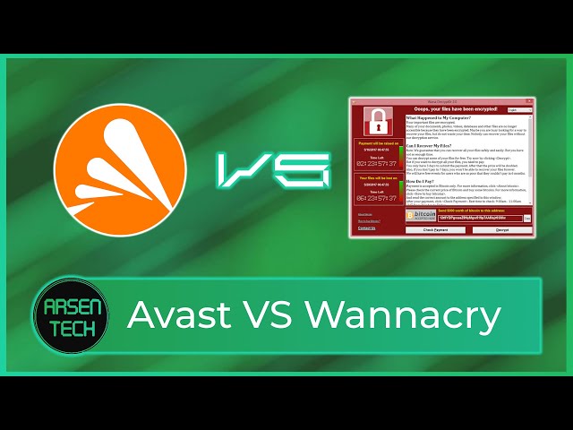 Avast Antivirus VS WannaCry Ransomware | Antivirus Test