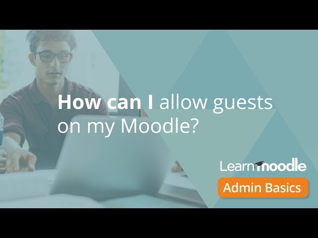 Guest Access Admin Basics