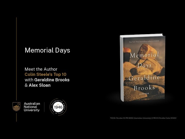 Geraldine Brooks on *Memorial Days*: Love, Loss and the Work of Grief